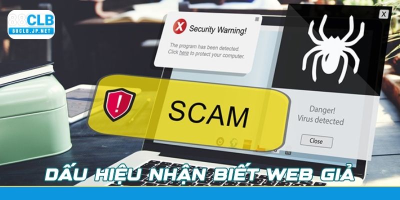 Nhận biết các web giả mạo thương hiệu nhà cái 88CLB