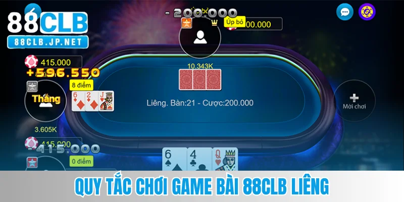 Quy tắc chơi Liêng trong game bài 88CLB